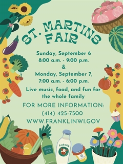 Annual St. Martins Fair September 6 & 7, 2026 - City of Franklin, Wisconsin